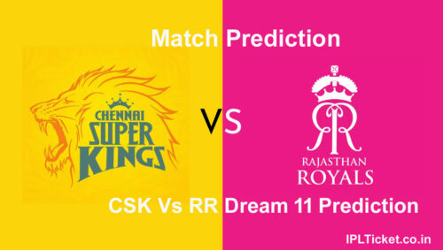 CSK-vs-RR-Dream 11-Prediction