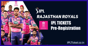 IPL Tickets Jaipur Rajasthan Royals Pre-Registration 2024