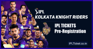 IPL Tickets Kolkata Pre-Registration 2024