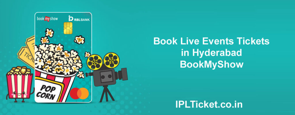 Book Live Events Tickets in Hyderabad