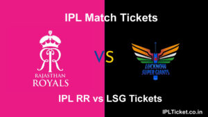 RR vs LSG tickets booking